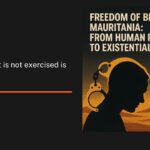 Read more about the article Freedom of belief in Mauritania: from human right to existential threat